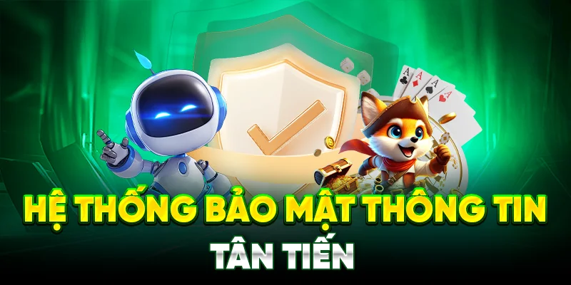 Hệ thống bảo mật thông tin tân tiến